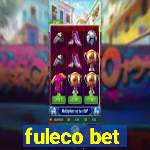 fuleco bet